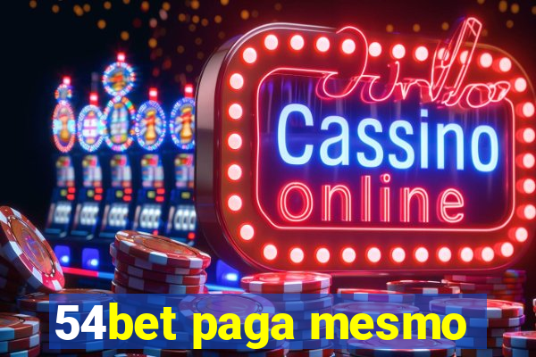 54bet paga mesmo